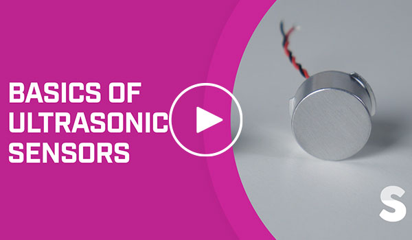 The Basics of Ultrasonic Sensors